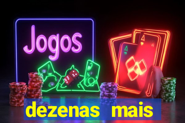 dezenas mais atrasadas na loteria federal